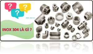 inox 304 là gì 5