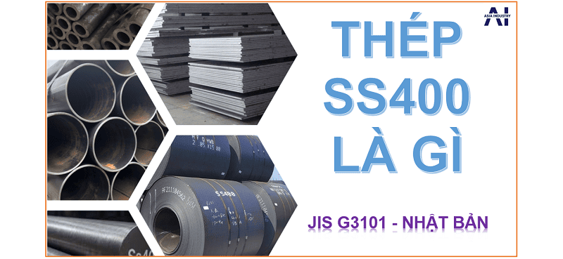 Thép ss400 là gì